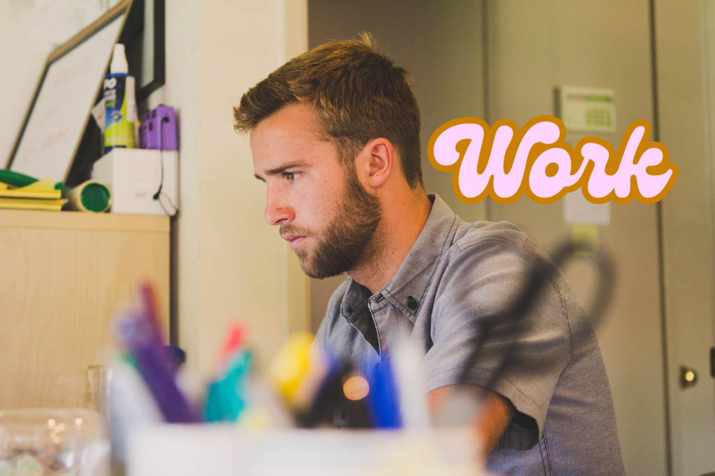 You Don’t Need a Job, But You Need to&nbsp;Work