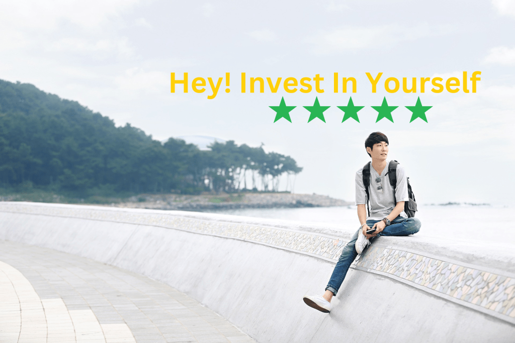 The Power of Investing in Yourself: A Journey of Growth and&nbsp;Commitment