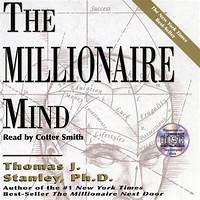 The Millionaire Mind Audiobook by Thomas J. Stanley, Cotter Smith | Official Publisher Page ...