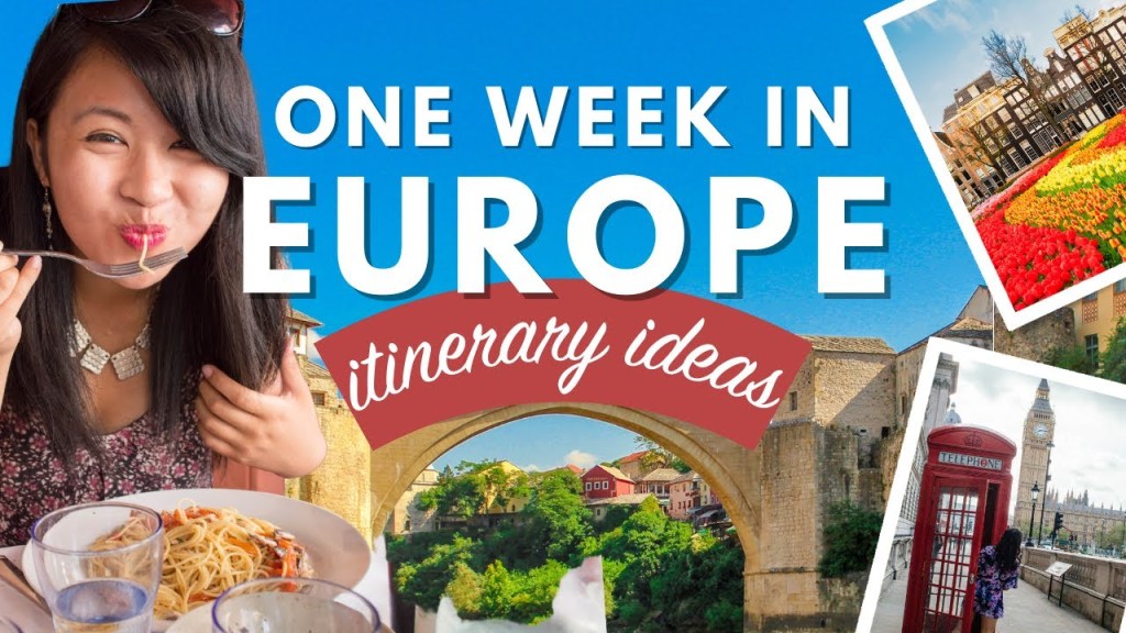 HOW TO SPEND A WEEK IN EUROPE | 40+ Efficient One-Week Europe Trip Itineraries to Steal!