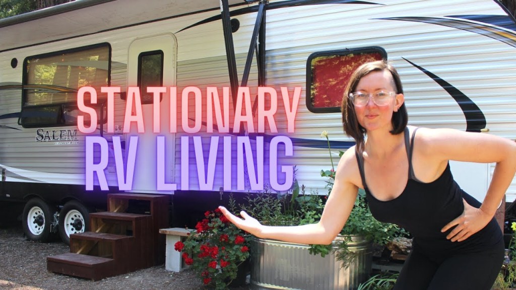 Living stationary in an RV: Tips for Full-Time RV&nbsp;Life