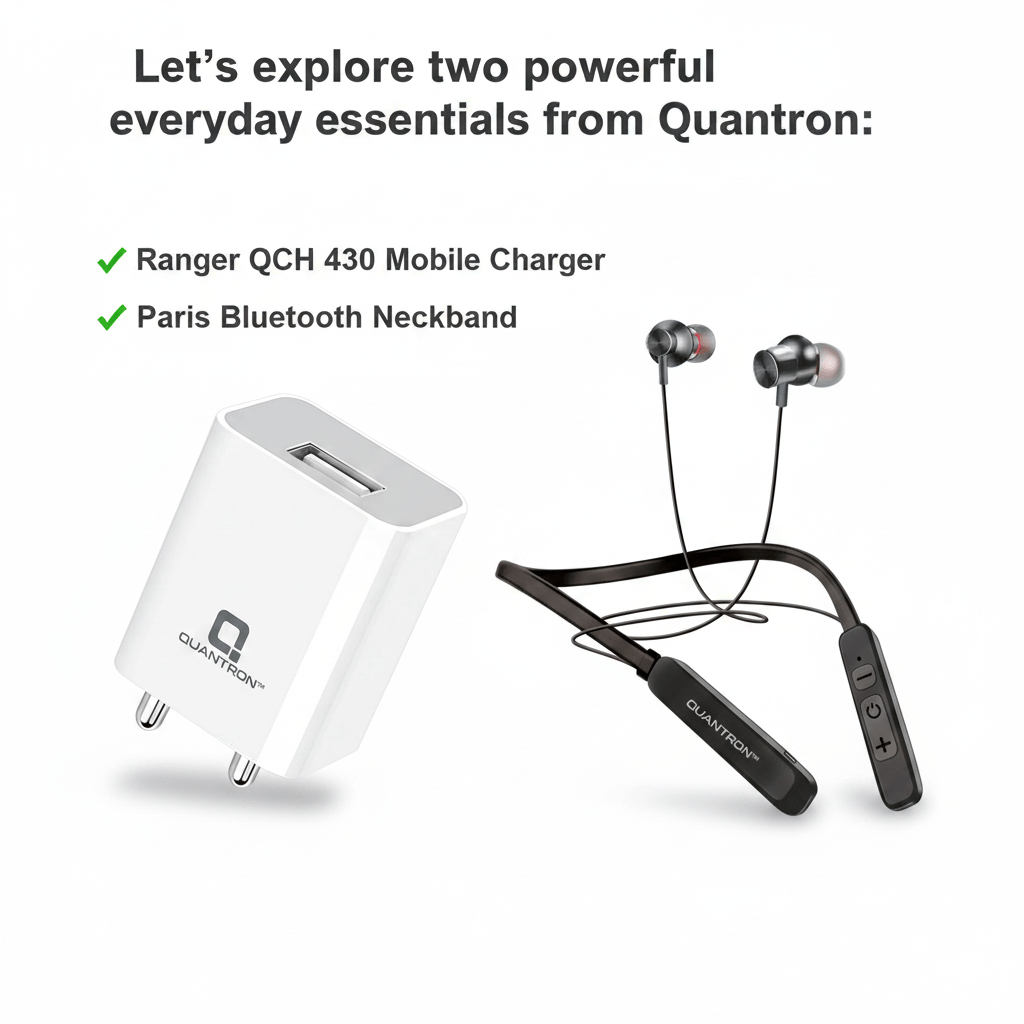 🔌 Ultimate Guide to Fast Charging & Wireless Audio: Why These Quantron Gadgets Are Worth&nbsp;It